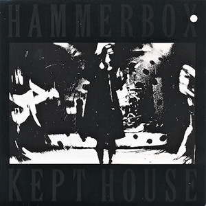 HAMMERBOX - Kept House cover 