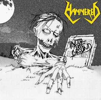 HAMMERED - Into the Ground cover 