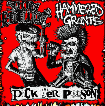 HAMMERED GRUNTS - Pick Yer Poison cover 