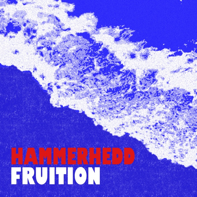 HAMMERHEDD - Fruition cover 