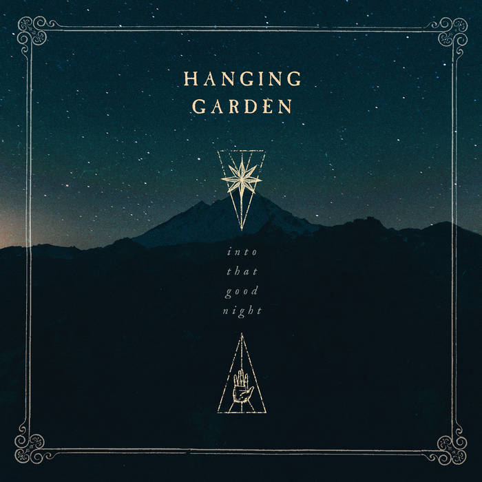 HANGING GARDEN - Into That Good Night cover 
