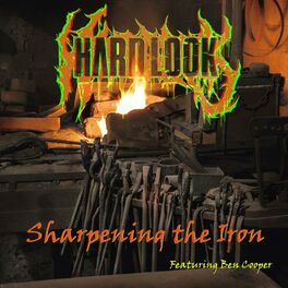 HARD LOOK - Sharpening The Iron cover 
