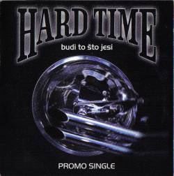 HARD TIME - Budi To Sto Jesi cover 