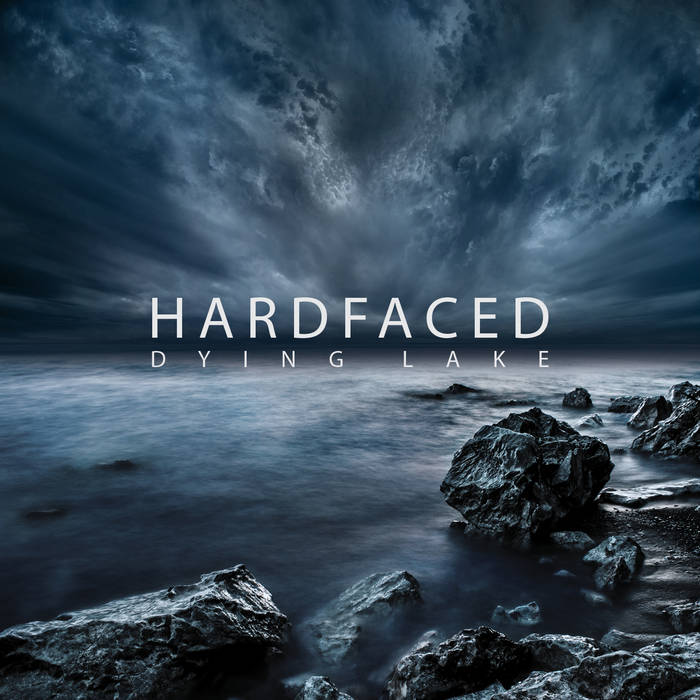HARDFACED - Dying Lake cover 