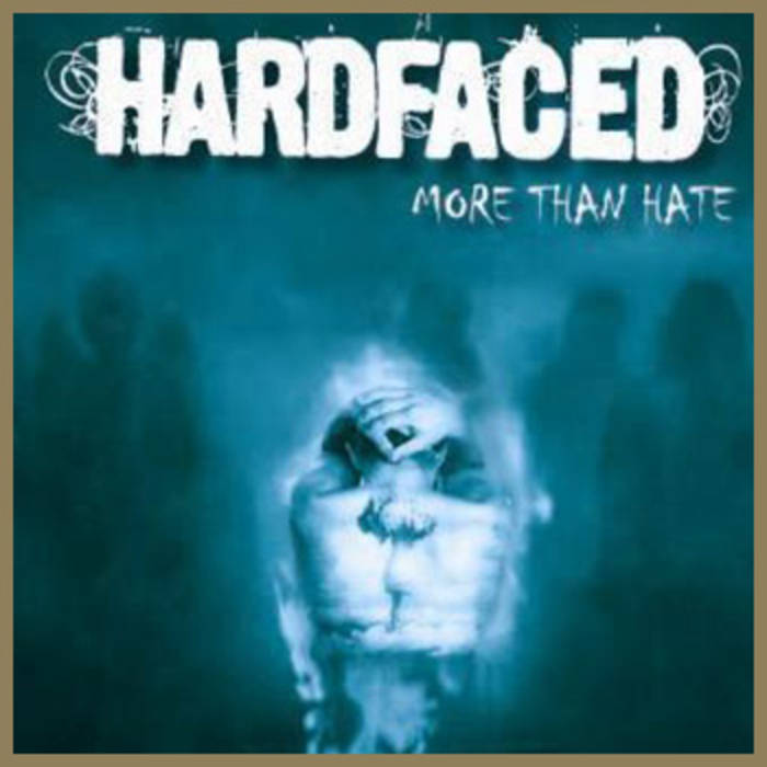 HARDFACED - More Than Hate cover 