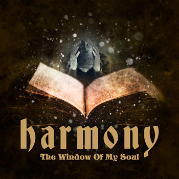 HARMONY - The Window Of My Soul cover 