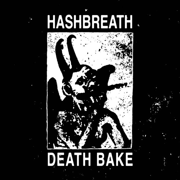 HASHBREATH - Death Bake cover 