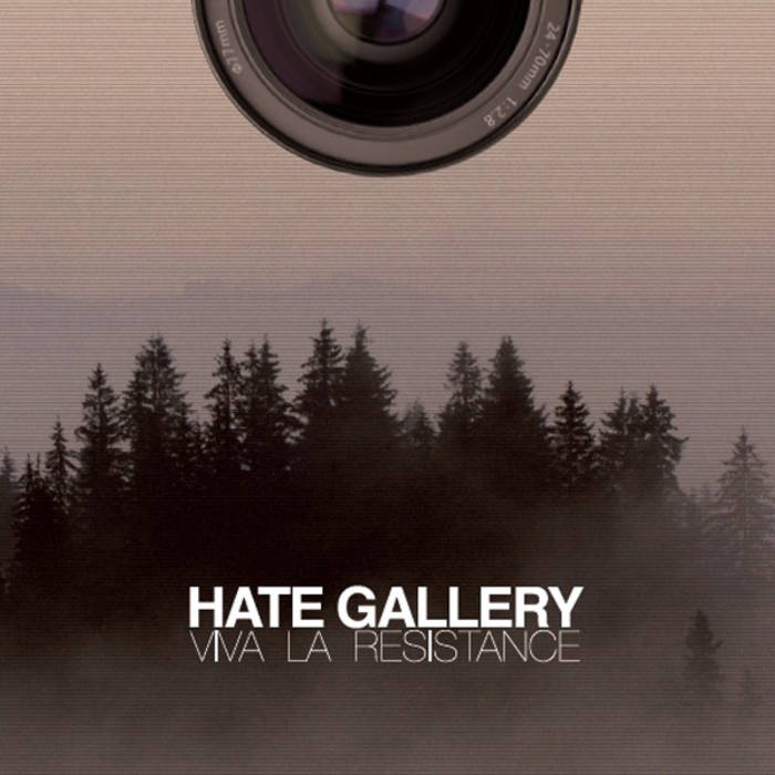 HATE GALLERY - Viva la Resistance cover 