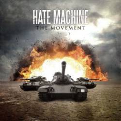 HATE MACHINE (NY) - The Movement cover 