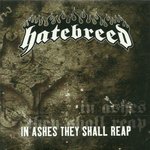 HATEBREED - In Ashes They Shall Reap cover 