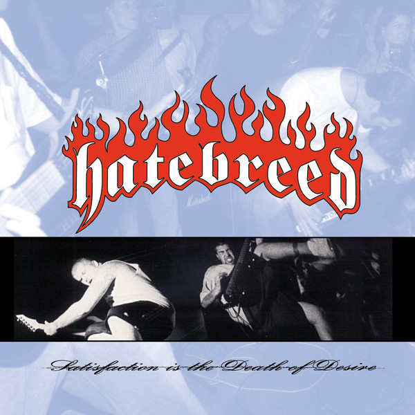 HATEBREED - Satisfaction Is The Death Of Desire cover 