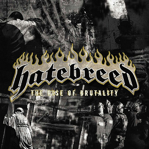 HATEBREED - The Rise of Brutality cover 