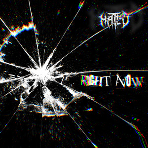 HATED - Right Now cover 