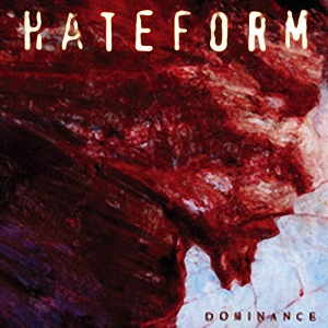 HATEFORM - Dominance cover 