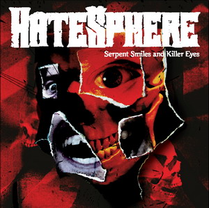 HATESPHERE - Serpent Smiles and Killer Eyes cover 