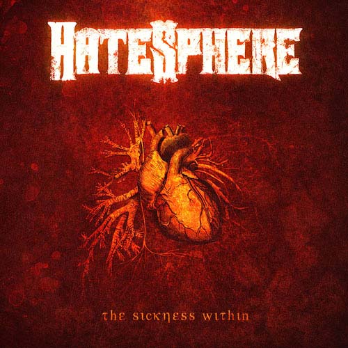 HATESPHERE - The Sickness Within cover 