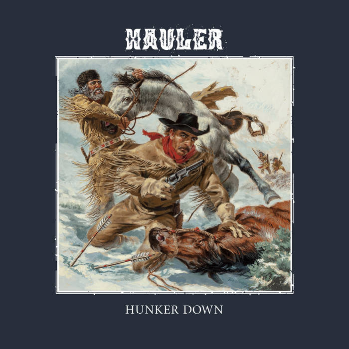 HAULER - Hunker Down cover 