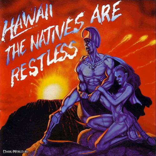 HAWAII - The Natives Are Restless cover 