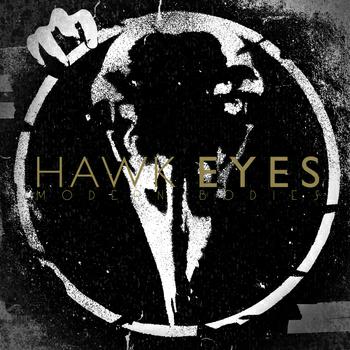 HAWK EYES - Modern Bodies cover 