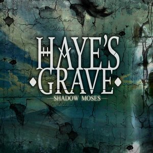 HAYE'S GRAVE - Shadow Moses cover 