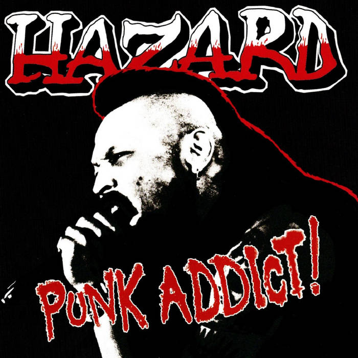 HAZARD - Punk Addict! cover 