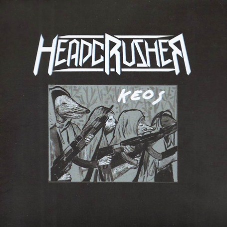 HEADCRUSHER - Keos cover 