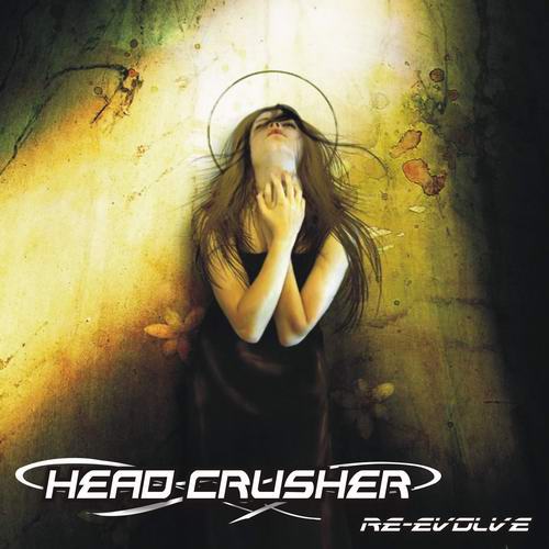 HEADCRUSHER - Re-Evolve cover 