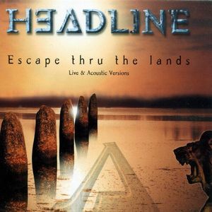 HEADLINE - Escape Thru the Lands cover 