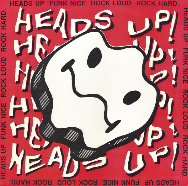HEADS UP! (NY) - Funk Nice Rock Loud Rock Hard cover 