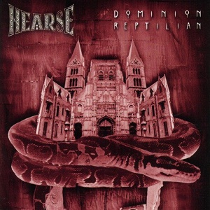 HEARSE - Dominion Reptilian cover 