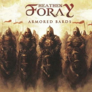 HEATHEN FORAY - Armored Bards cover 