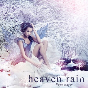 HEAVEN RAIN - Vejte snegovi cover 