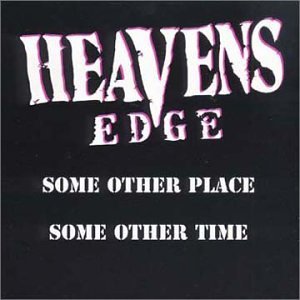 HEAVEN'S EDGE - Some Other Place Some Other Time cover 