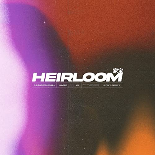 HEIRLOOM - The Furthest Corners cover 