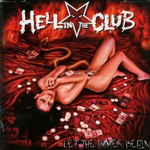 HELL IN THE CLUB - Let The Games Begin cover 