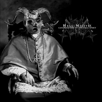 HELL MILITIA - Canonisation of the Foul Spirit cover 