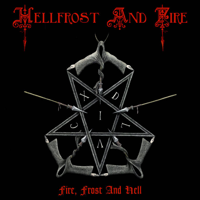 HELLFROST AND FIRE - Fire, Frost and Hell cover 