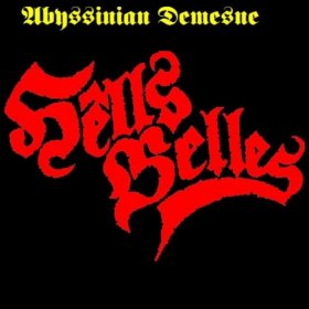 HELL'S BELLES - Abyssinian Demesne cover 