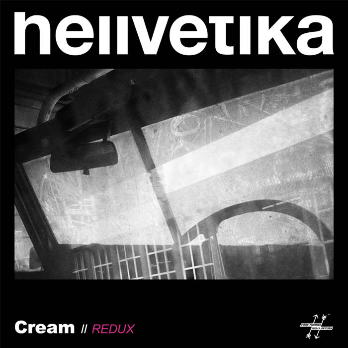 HELLVETIKA - Cream // Redux cover 