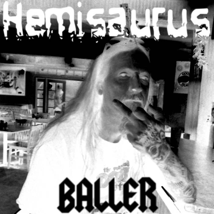 HEMISAURUS - Baller cover 
