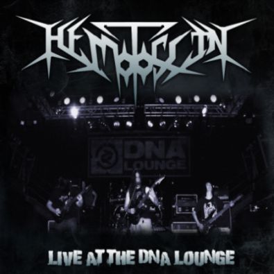 HEMOTOXIN - Hemotoxin Live at DNA Lounge 10​/​17​/​2013 cover 