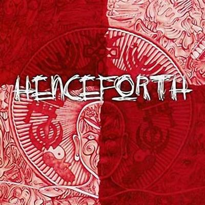 HENCEFORTH - Henceforth cover 