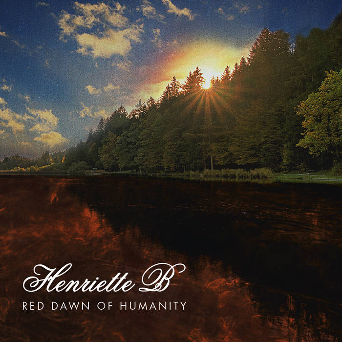 HENRIETTE B - Red Dawn Of Humanity cover 