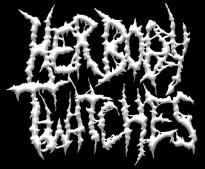 HER BODY TWITCHES - Demo cover 