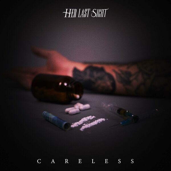 HER LAST SIGHT - Careless cover 