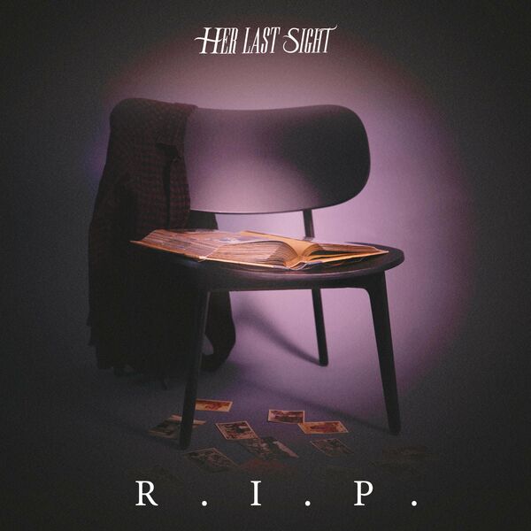 HER LAST SIGHT - R.I.P. cover 