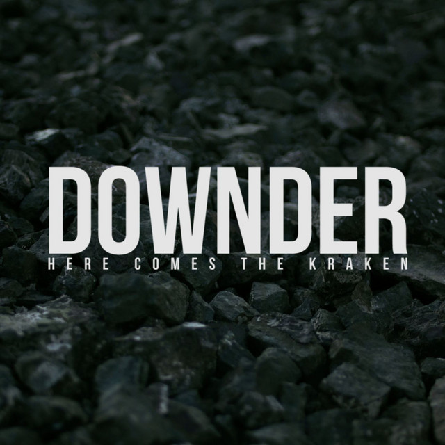 HERE COMES THE KRAKEN - Downder cover 