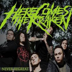 HERE COMES THE KRAKEN - Never Regreat cover 