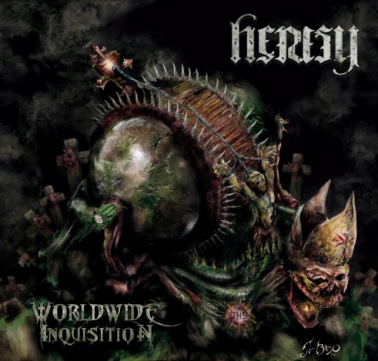 HERESY - Worldwide Inquisition cover 