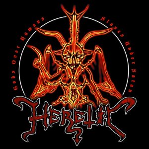 HERETIC - Gods Over Humans, Slaves Under Satan cover 